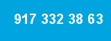 917 332 38 63
